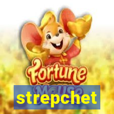 strepchet