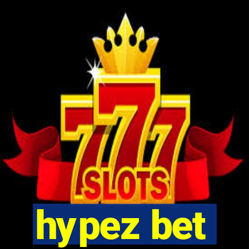 hypez bet