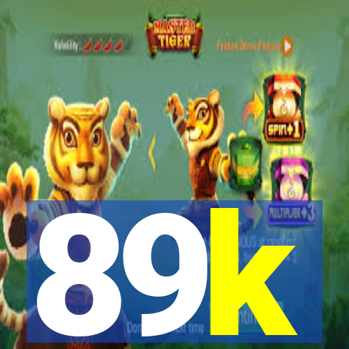 89k