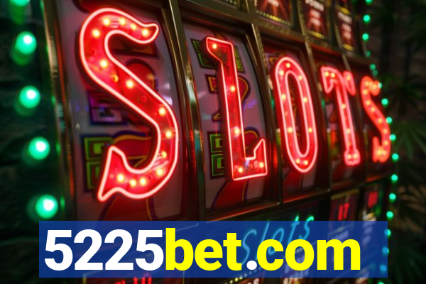 5225bet.com