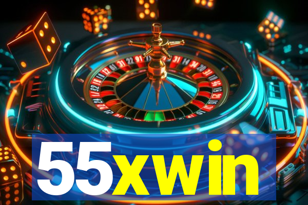 55xwin