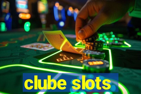 clube slots