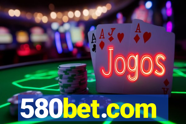 580bet.com