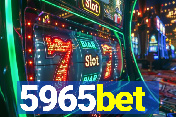 5965bet