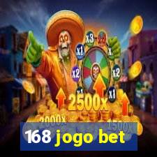 168 jogo bet