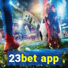 23bet app