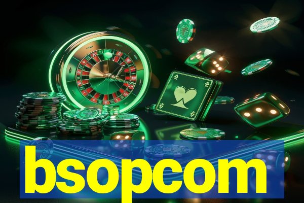 bsopcom