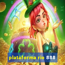 plataforma rio 888