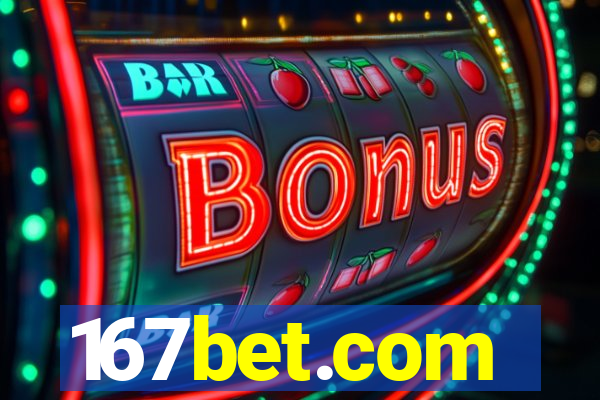 167bet.com