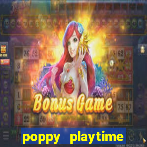 poppy playtime chapter 3 beta