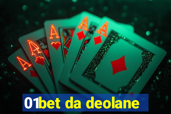 01bet da deolane