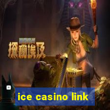 ice casino link