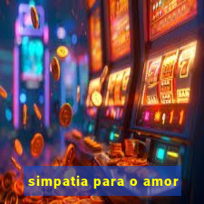 simpatia para o amor