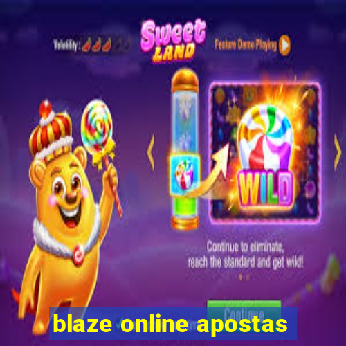 blaze online apostas