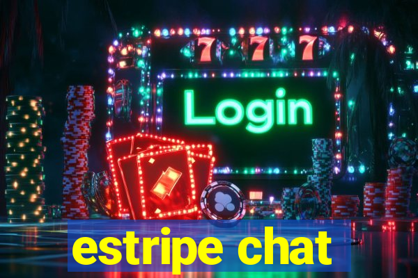 estripe chat