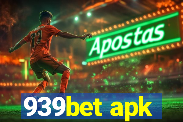 939bet apk