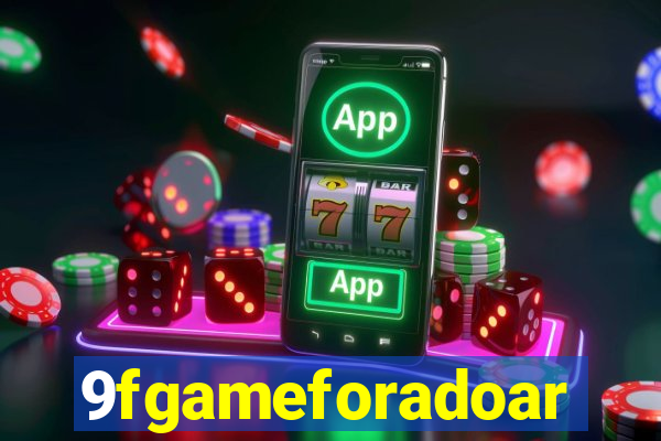 9fgameforadoar