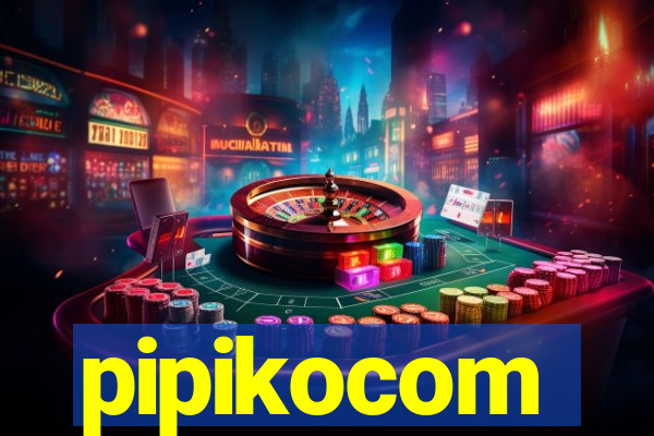 pipikocom