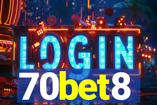 70bet8