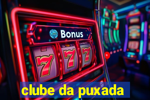 clube da puxada