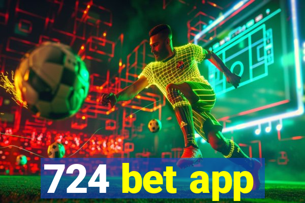 724 bet app