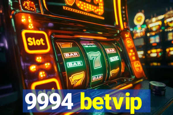 9994 betvip