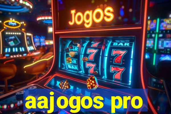 aajogos pro