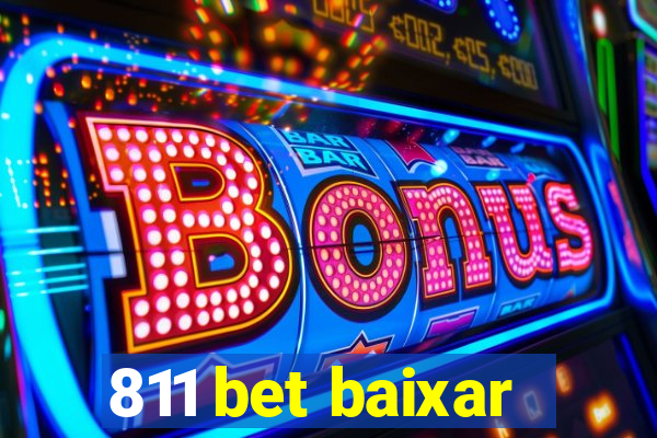 811 bet baixar