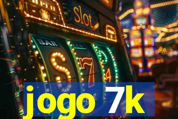 jogo 7k