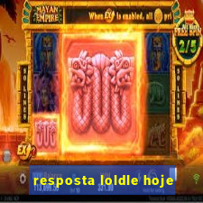 resposta loldle hoje