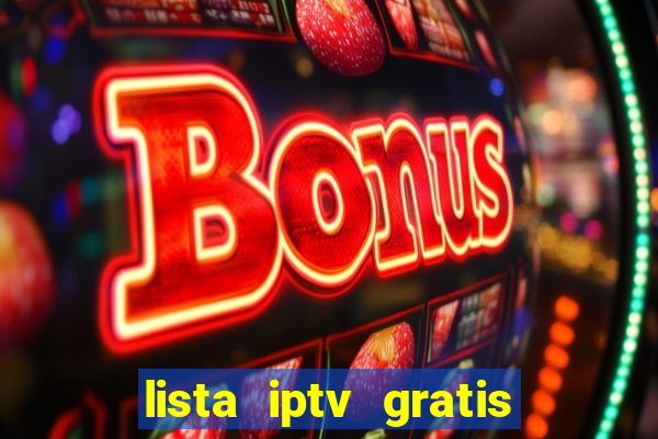 lista iptv gratis futebol ao vivo