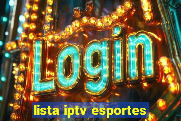 lista iptv esportes