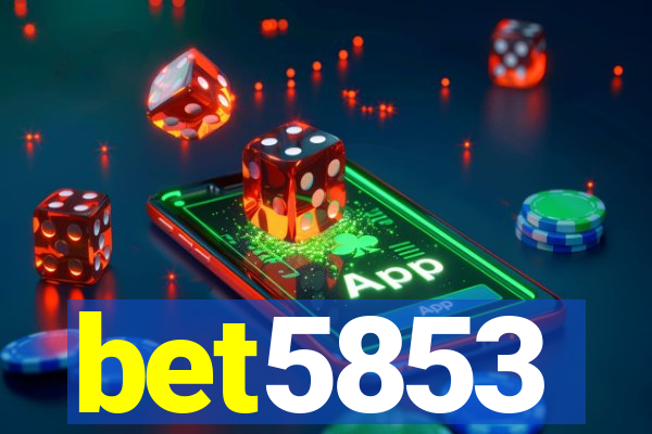 bet5853