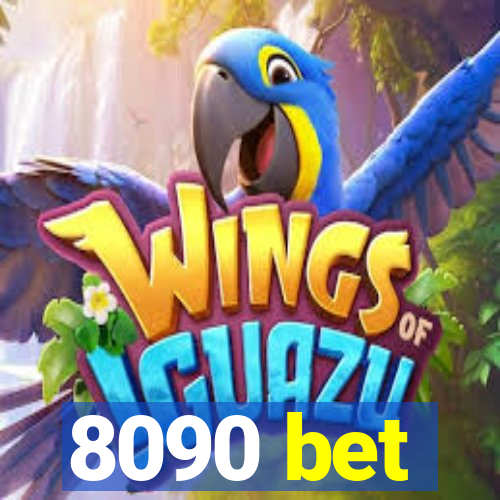 8090 bet