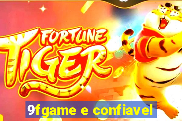 9fgame e confiavel