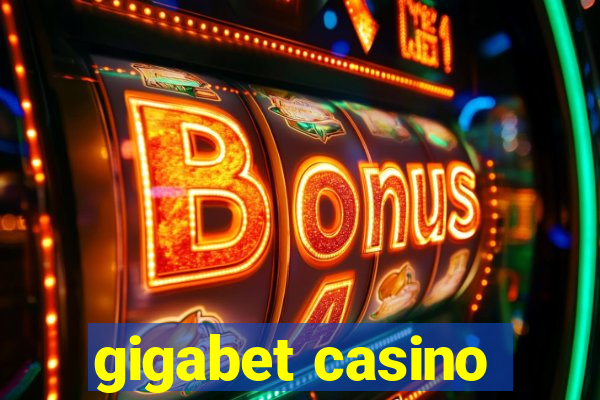 gigabet casino