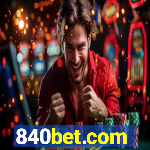 840bet.com