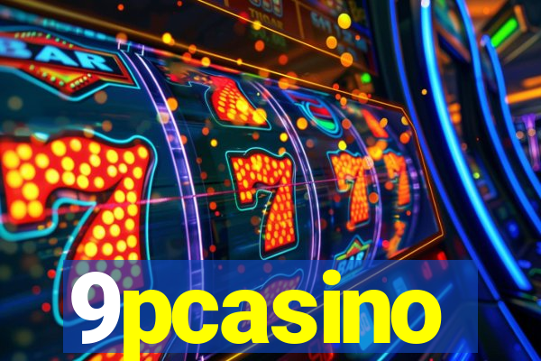 9pcasino