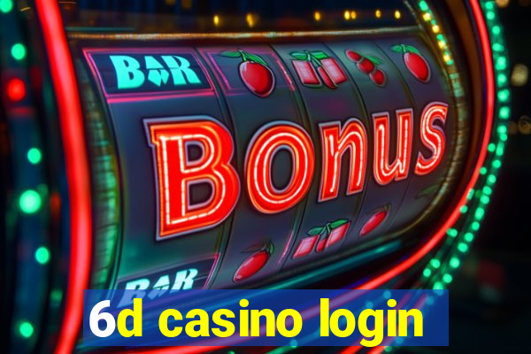 6d casino login