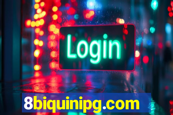 8biquinipg.com