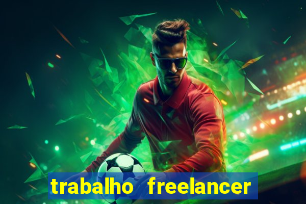 trabalho freelancer online digitador