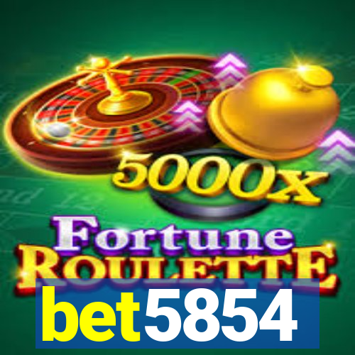 bet5854