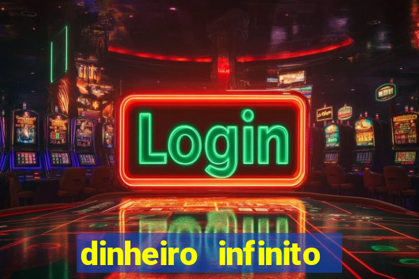 dinheiro infinito fortune tiger