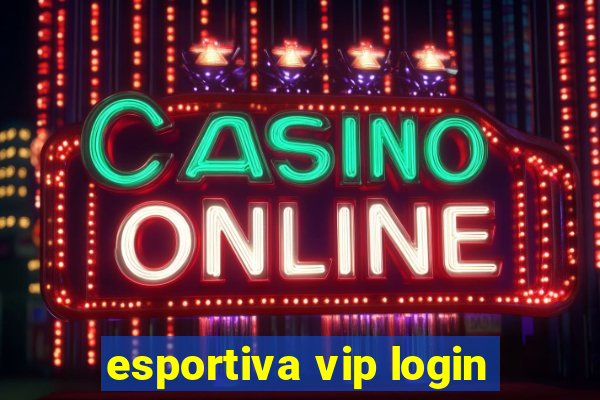 esportiva vip login