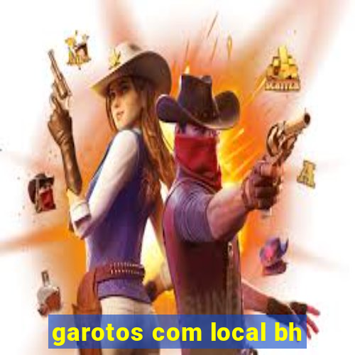 garotos com local bh