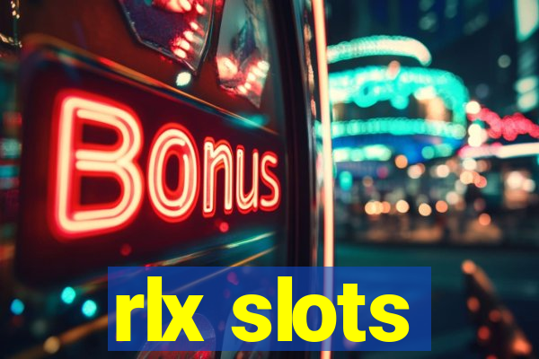 rlx slots