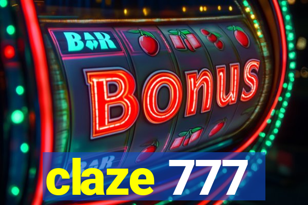 claze 777