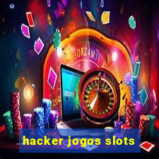 hacker jogos slots