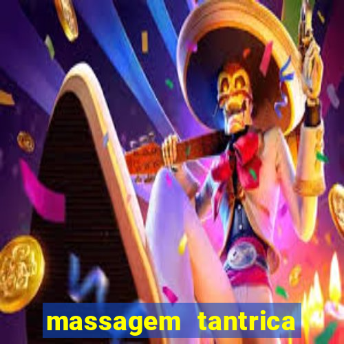 massagem tantrica em porto alegre