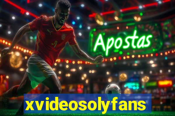 xvideosolyfans